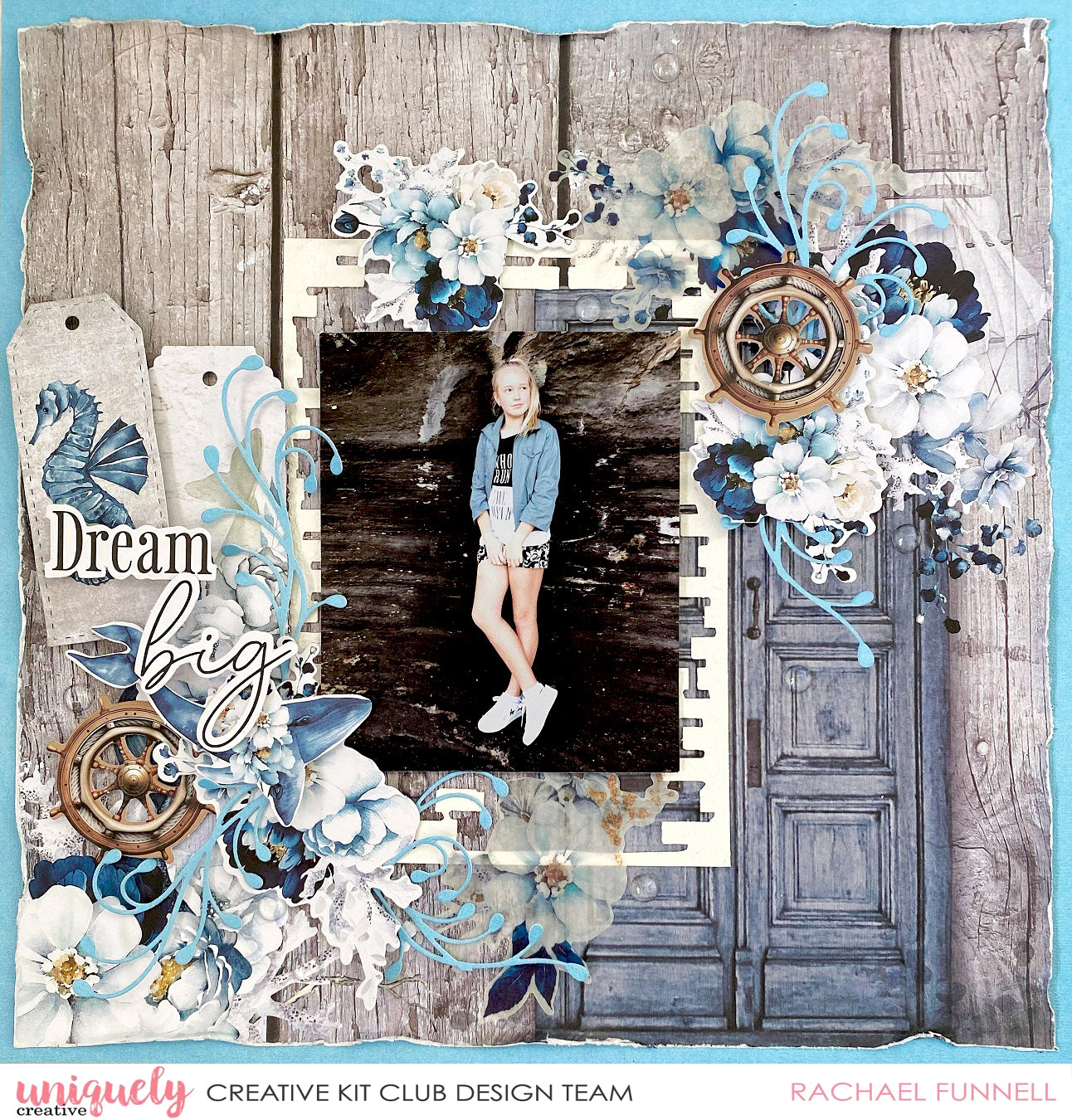 Dream Big Layout - Rachael Funnell