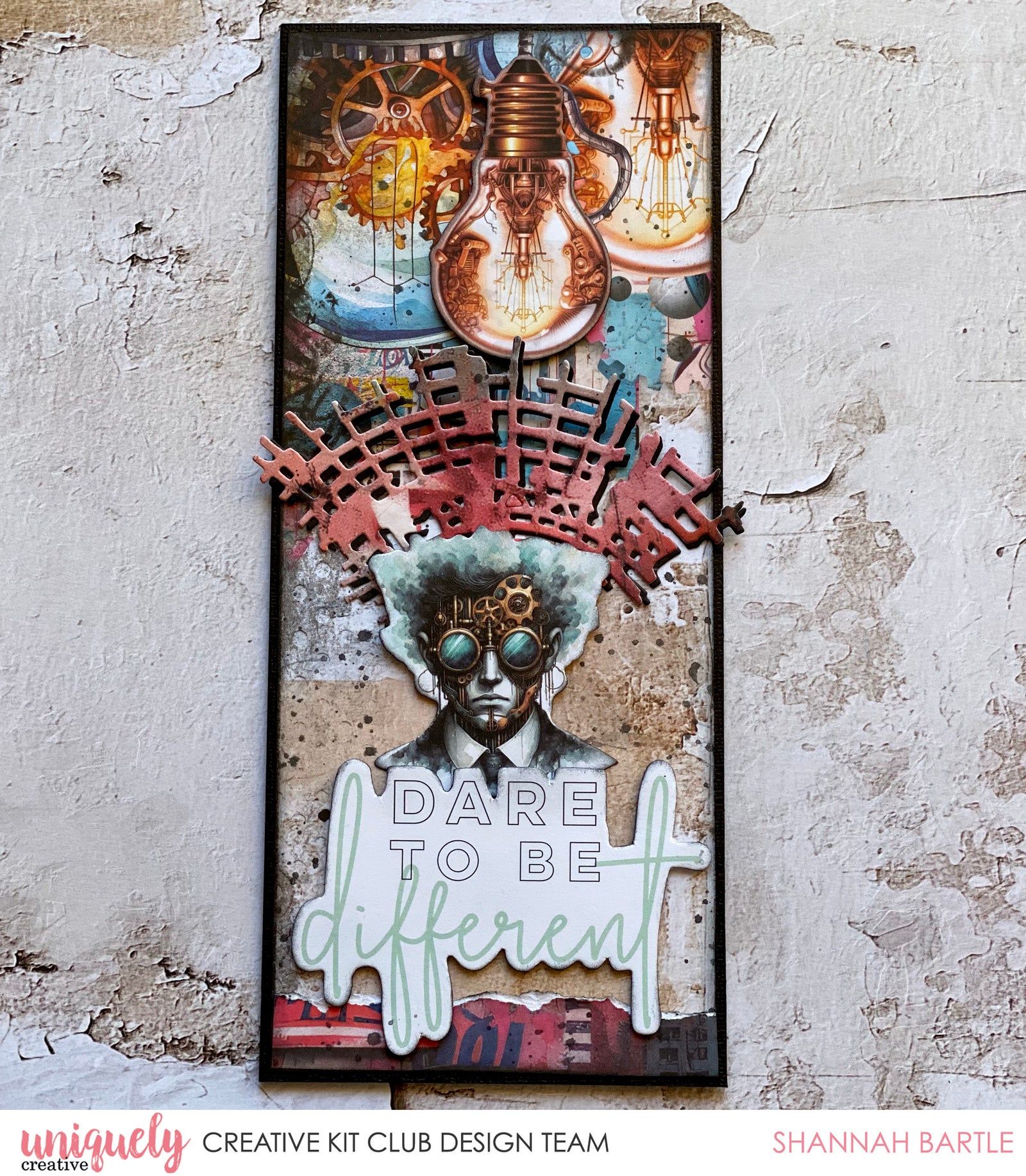 DARE TO BE DIFFERENT CARD - SHANNAH BARTLE