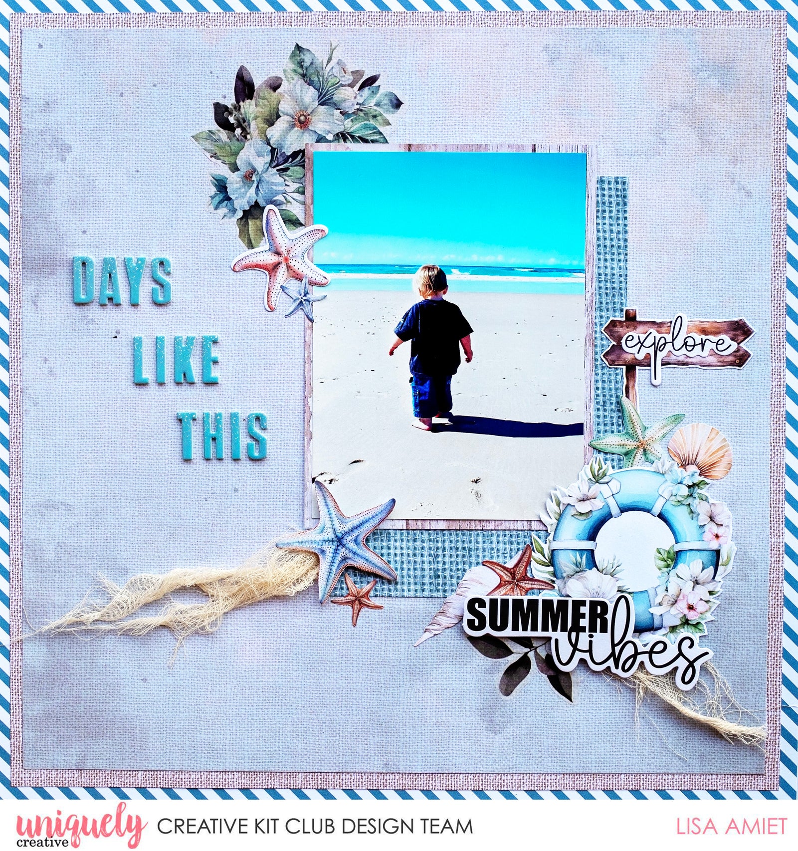 DAYS LIKE THIS LAYOUT TUTORIAL - LISA AMIET