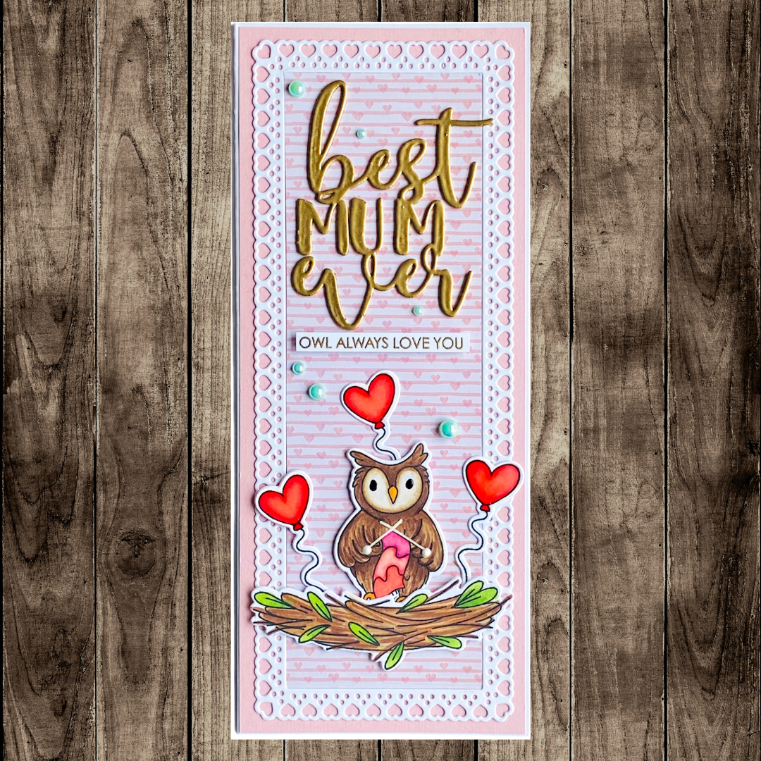 Owl Always Love You Mum Tutorial - Steph Donnini