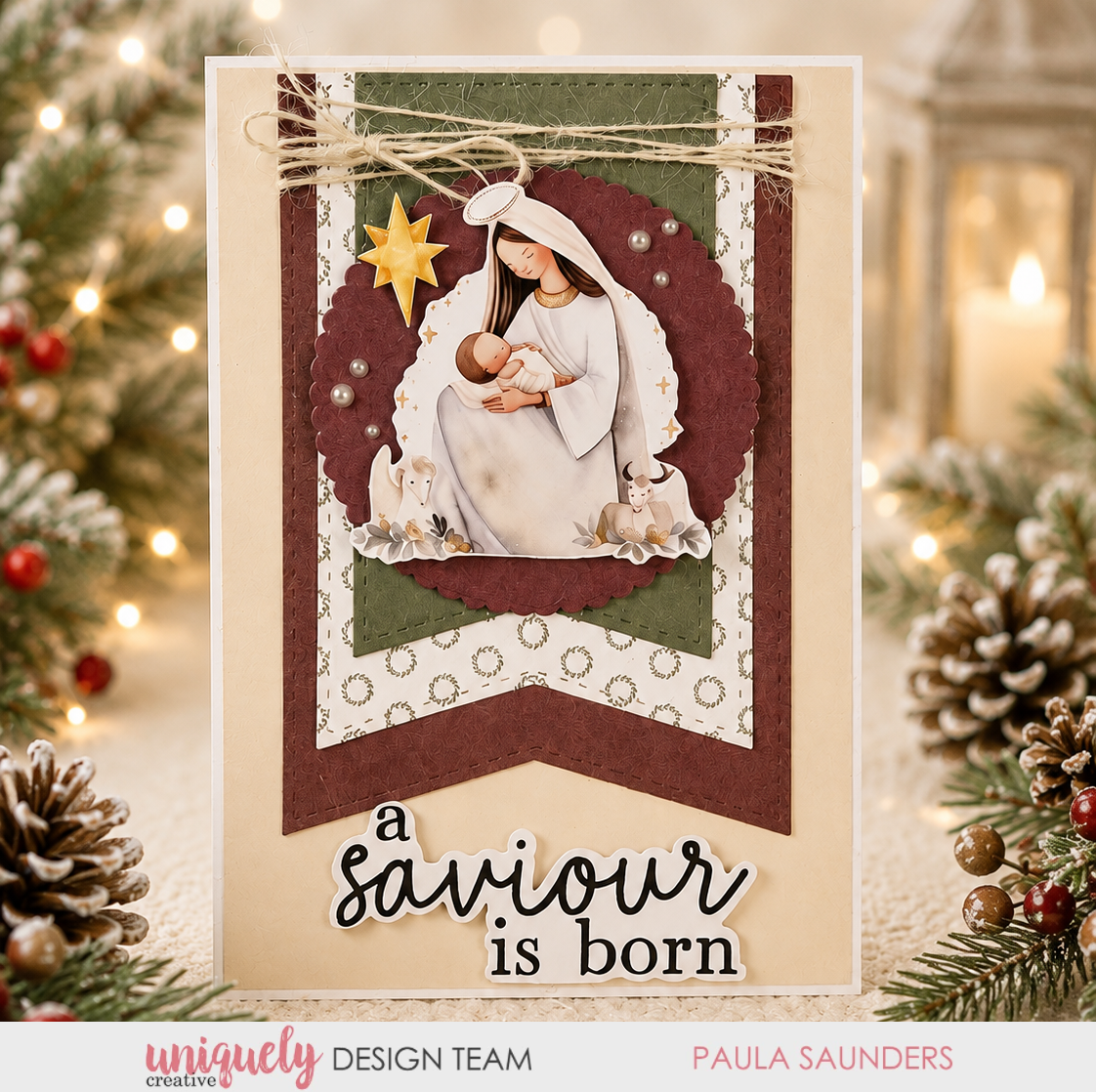 A SAVIOUR IS BORN CARD - PAULA SAUNDERS