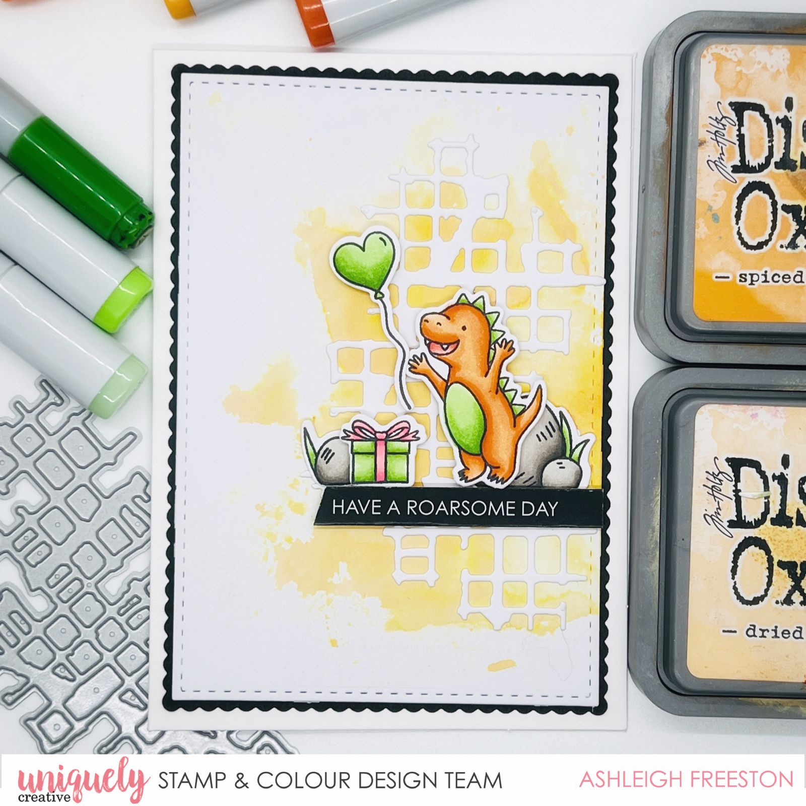 Have A Roarsome Day - Ashleigh Freeston