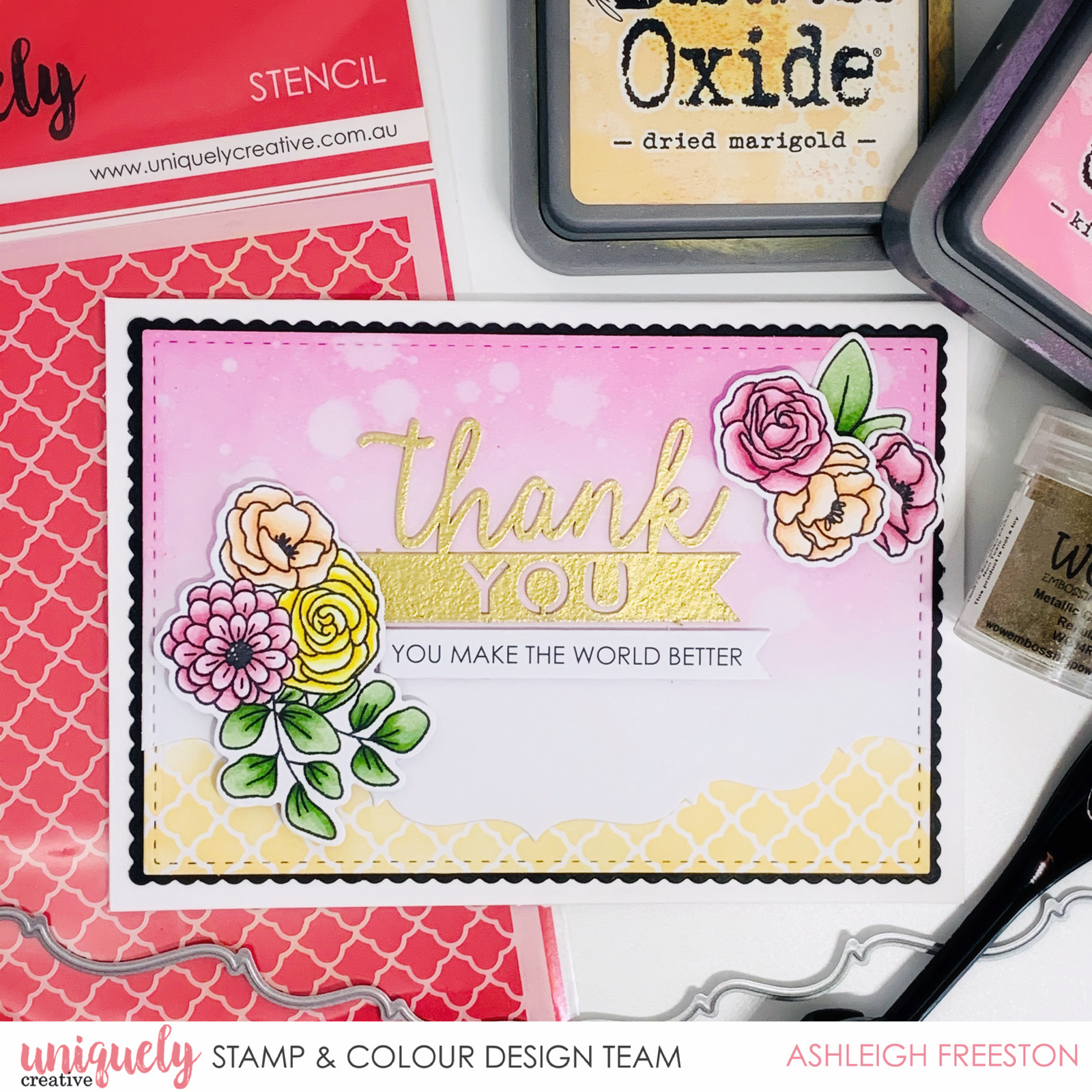 You Make The World Better Tutorial - Ashleigh Freeston