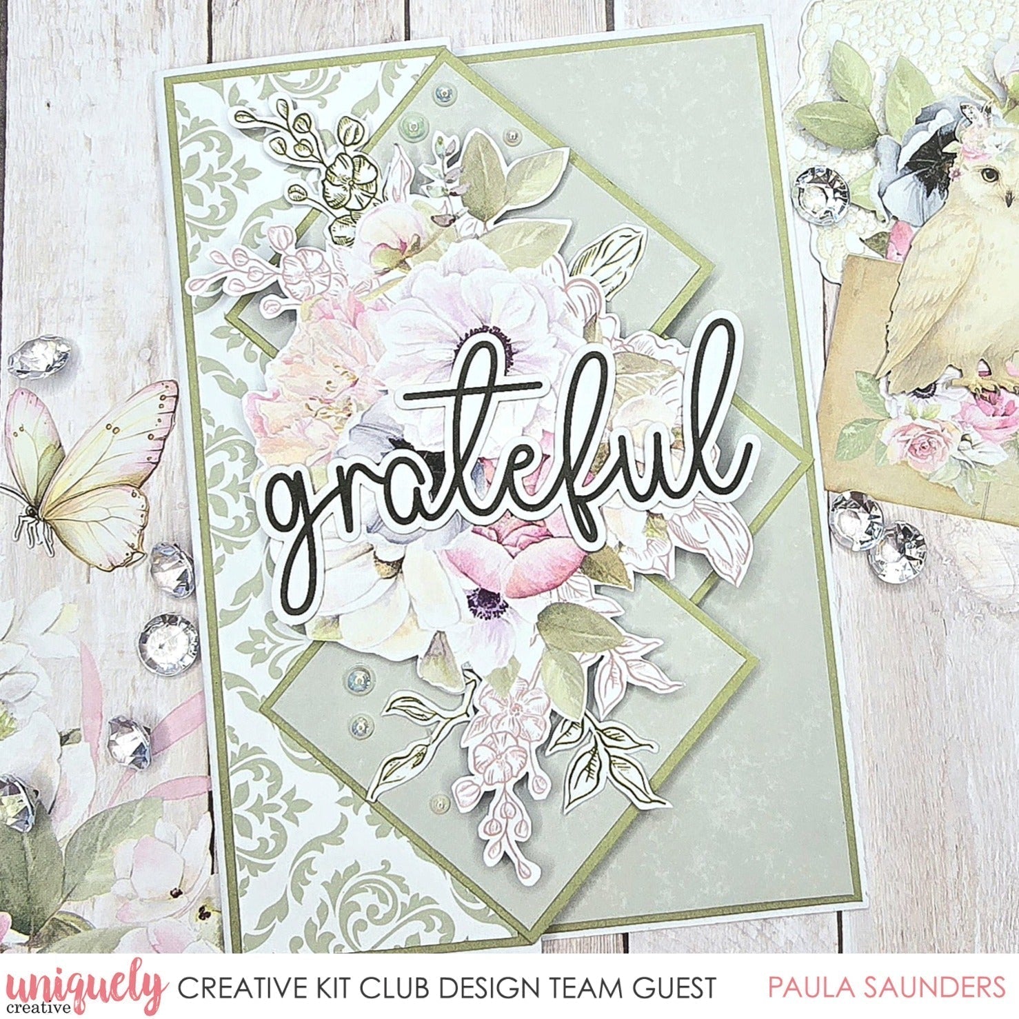 GRATEFUL DIAMOND FLORAL CARD TUTORIAL - PAULA SAUNDERS