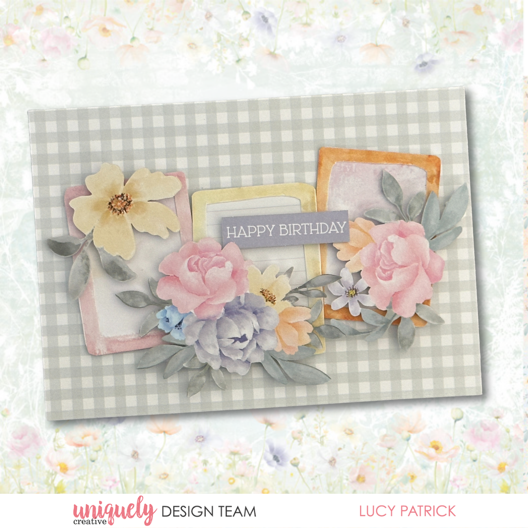 HAPPY BIRTHDAY CARD TUTORIAL - LUCY PATRICK