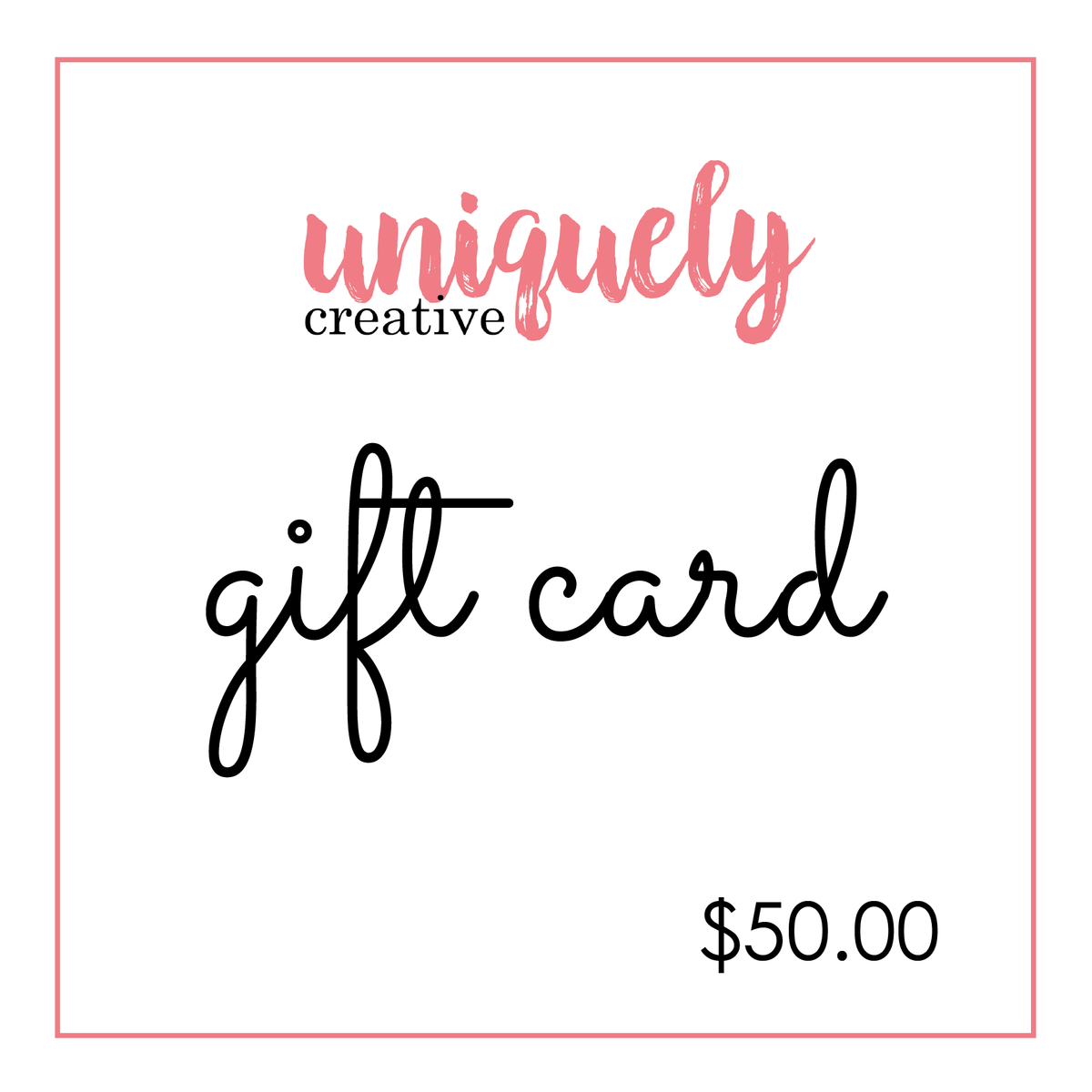 $50.00 Gift Card