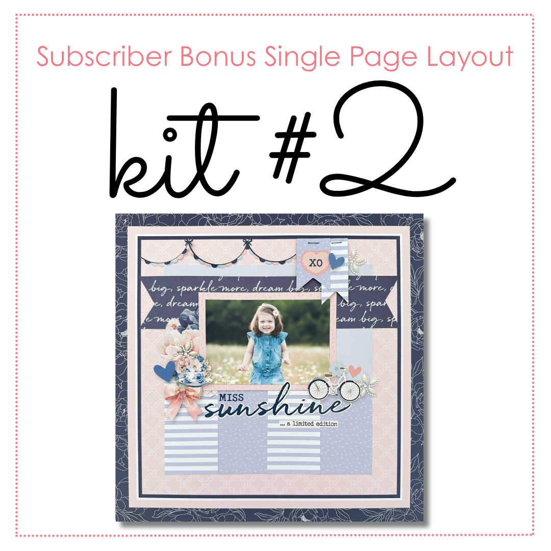 Subscriber Exclusive - Single Page Layout Kit #2