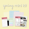 Spring Mini Kit